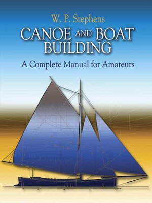 cover image of Canoe and Boat Building